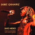 Bordered by five countries, Ivory Coast has no shortage of neighboring influences, or languages come to that (over 75 are listed in the former French colony alone). Dobet Gnahoré draws...