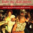 New Book Live from Dar es Salaam Examines the Music Industry in Tanzania Live from Dar es Salaam, Popular Music and Tanzania’s Music Economy is a new book by Alex Perullo that examines the music industry, intellectual property rights, and neoliberalization in Tanzania,...