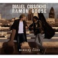 GondwanaSound Album of the Week: Mansana Blues from Diabel Cissokho This week’s GondwanaSound Album of the Week is Mansana Blues from Diabel Cissokho and Ramon Goose, two young creatives bringing their own traditions together, seamlessly. 13th February was declared the...