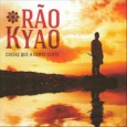 Portuguese musician Rão Kyao has a new album of originals tited “Coisas Que A Gente Sente” (“Things That We Feel”). The eleven songs transport the listener into a world of...