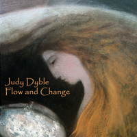 Judy Dyble - Flow and Change