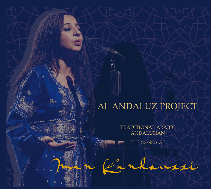 Al Andaluz Project - The songs of Iman Kandoussi cover artwork. A photo of Iman performing live.