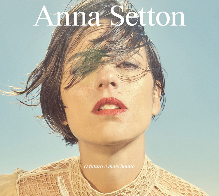 Anna Setton - O Futuro é Mais Bonito album artwork