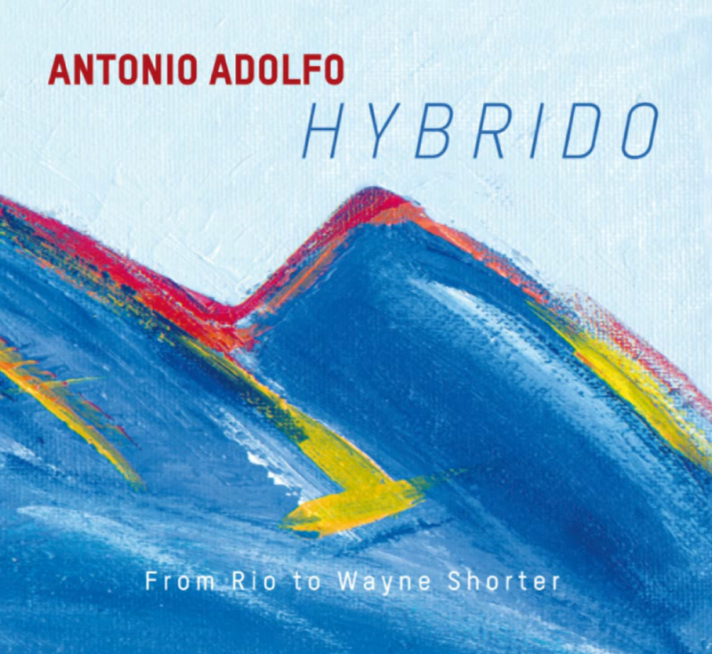 Antonio Adolfo - Hybrido cover artwork