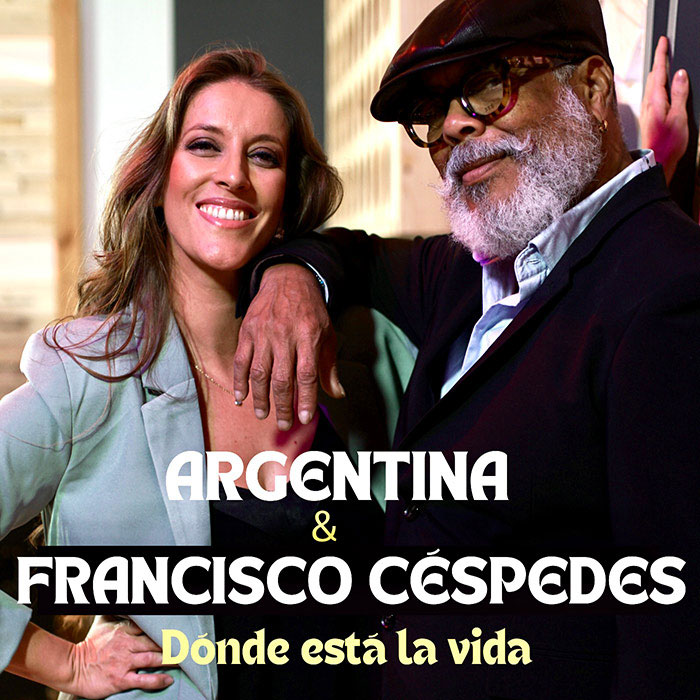 Argentina with Pancho Céspedes - Donde está la vida artwork