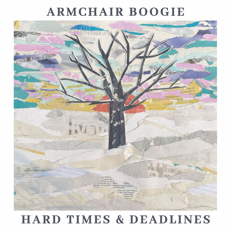 Armchair Boogie - Hard Times & Deadlines cover artwork. Painting of a tree.