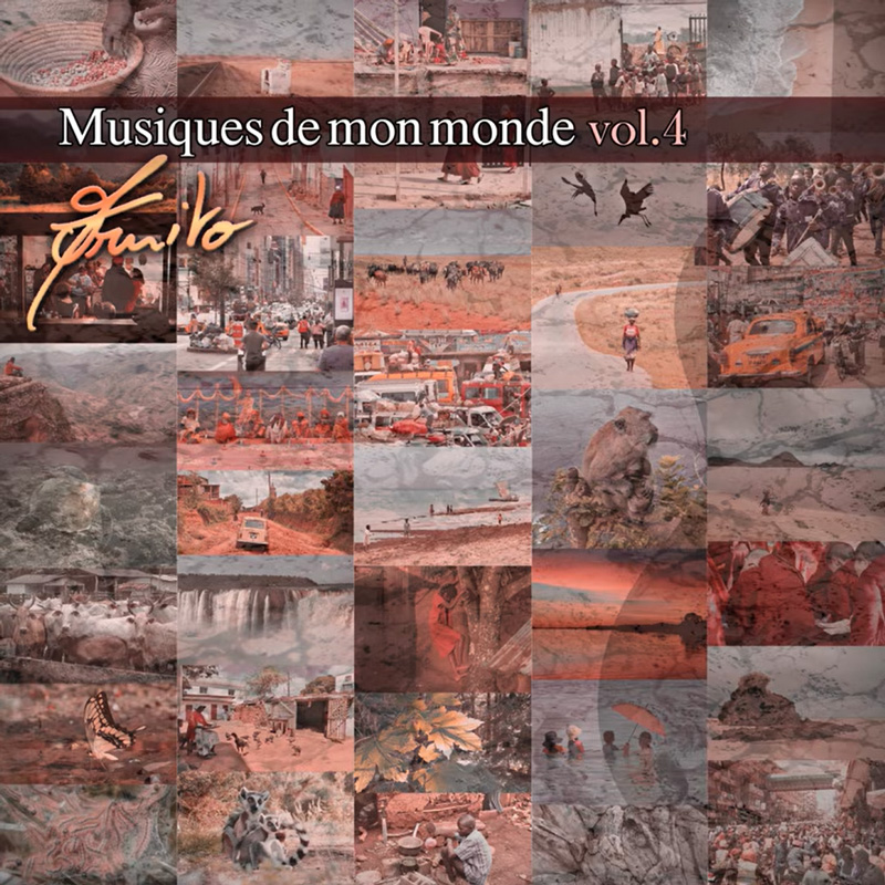 Arnito Musiques de mon monde Vol 4 cover artwork. A collage of multipe photos of scenes from various parts of the world.