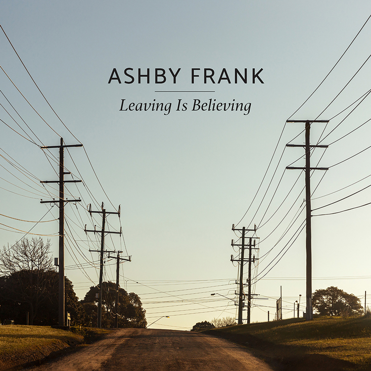 Ashby Frank - Leaving Is Believing