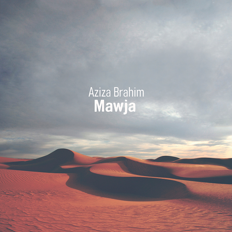 Aziza Brahim - Mawja cover artwork. a beautiful photo of the Sahara desert.