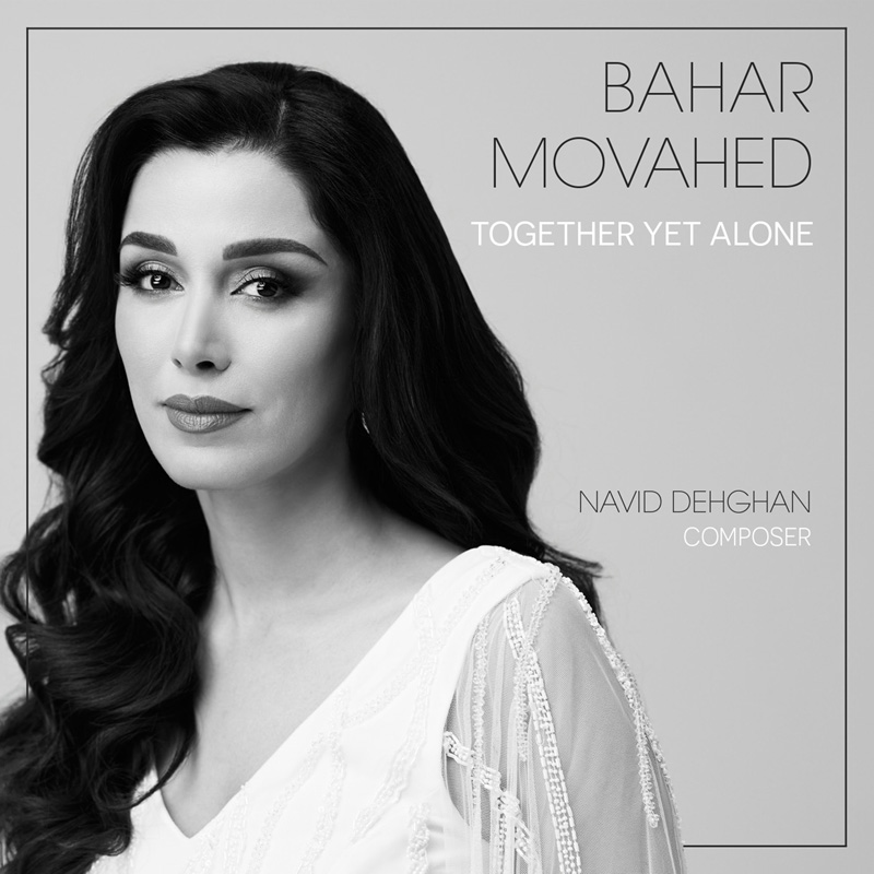Bahar Movahed - Together Yet Alone cover artwork. A black and white portrairt photo of Bahar.
