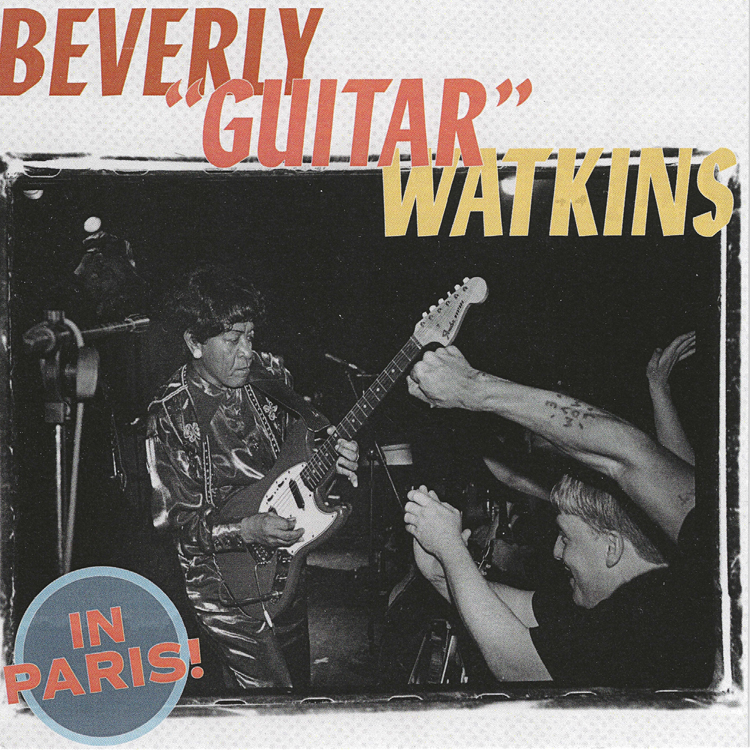 Beverly Guitar Watkins - In Paris