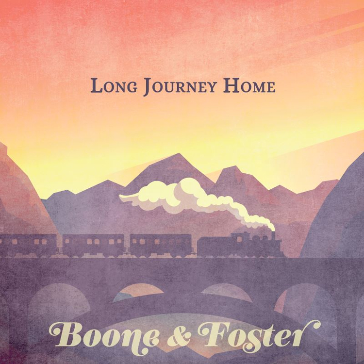 Boone & Foster - Long Journey Home