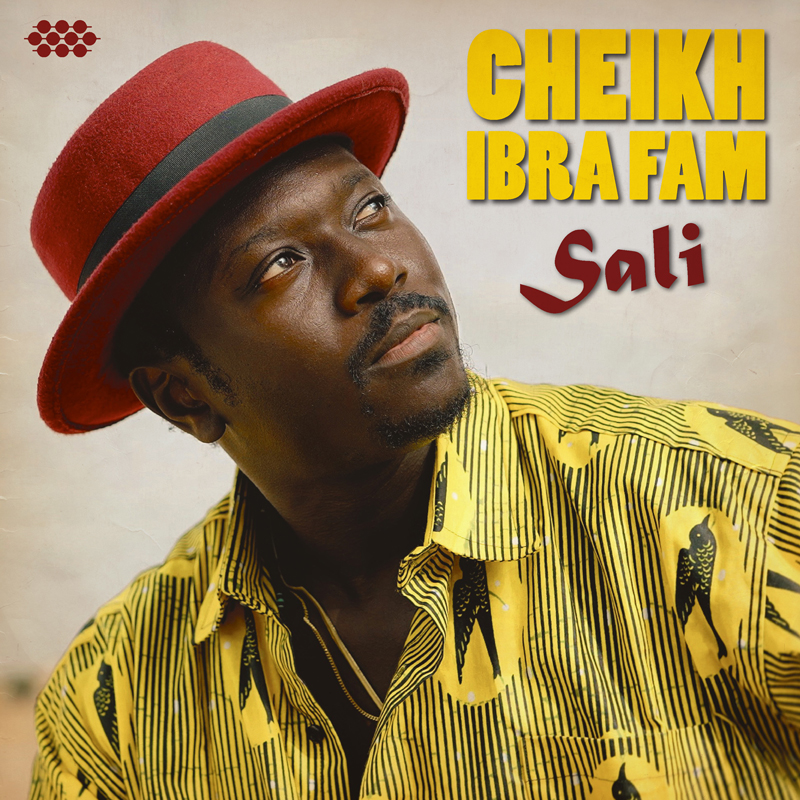 Cheikh Ibra Fam Sali single cover. A photo of the artist wearing a red hat.