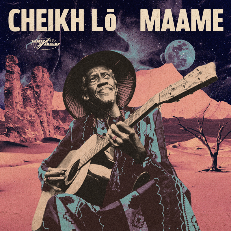The album cover for Maame by Cheikh Lô shows the artist seated with a guitar, smiling as he plays. He wears a wide-brimmed hat and patterned robe, set against a surreal desert landscape with red sand, rocky formations, a barren tree, and a glowing full moon in a starry night sky. The design combines earthy tones with cosmic blues and purples.