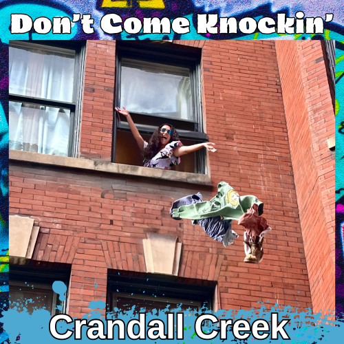 Crandall Creek - Don't Come Knockin' cover artwork. A photo of an apartment building.