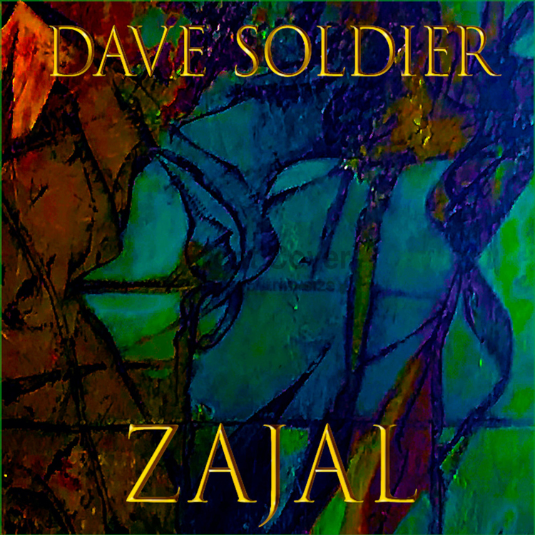 Dave Soldier - Zajal