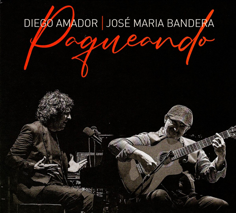 Diego Amador & José María Bandera - Paqueando cover artwork. A photo of the two artists playing live.