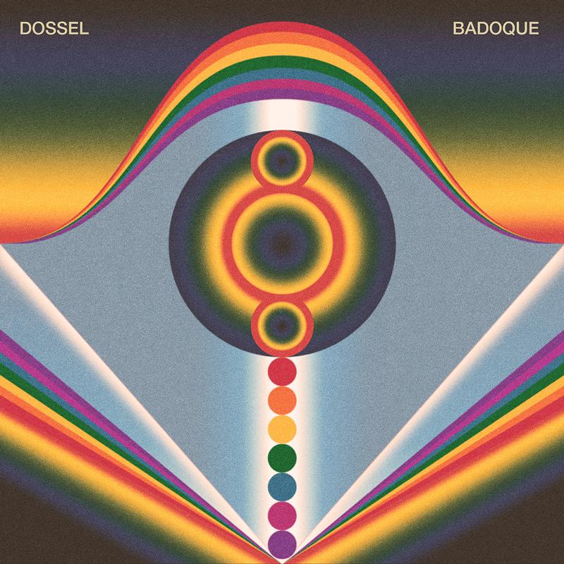 Dossel - Badoque covr artwork. A colorful design with circles, straight lines and curves.