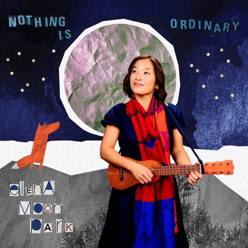 Elena Moon Park - Nothing Is Ordinary cover artwork. A photo of elena playing ukele surrounded by and illustration of the sky, moon and a fox.