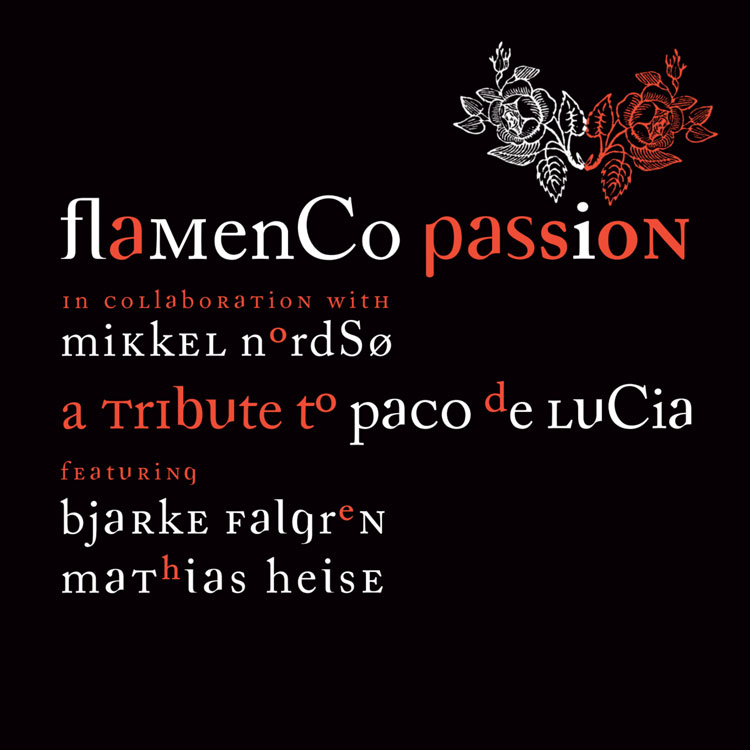Flamenco Passion - A Tribute to Paco de Lucia