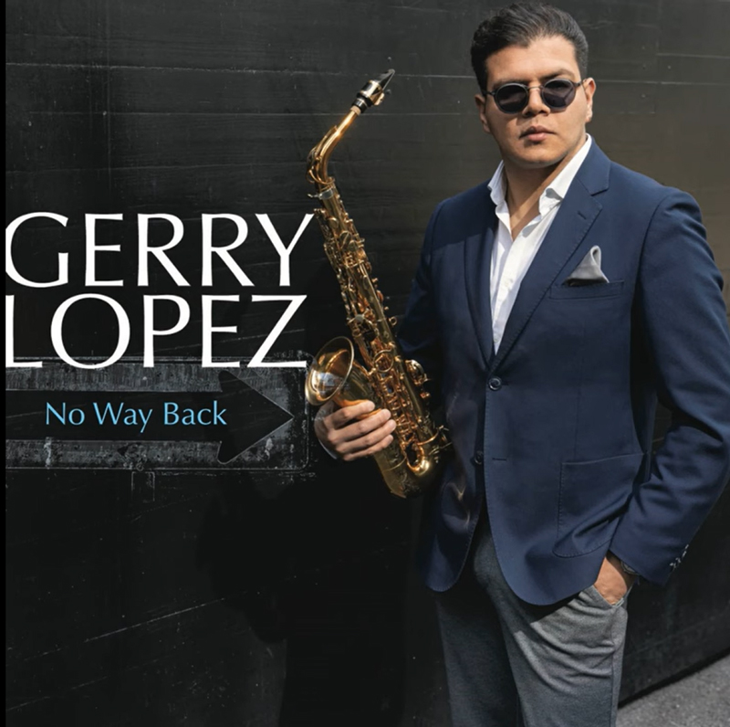 Cover of Gerry Lopez's No Way Back album. Shows the artist wearing sunglasses holding a saxophone.