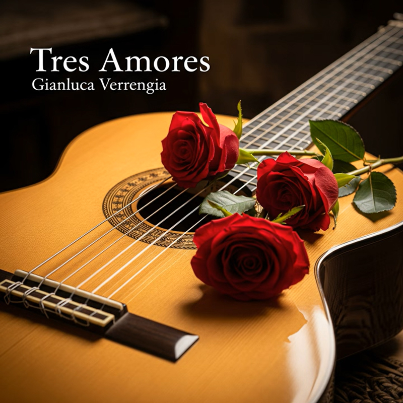 Gianluca Verrengia Tres Amores cover artwork. A flamenco guitar with three red roses on it.