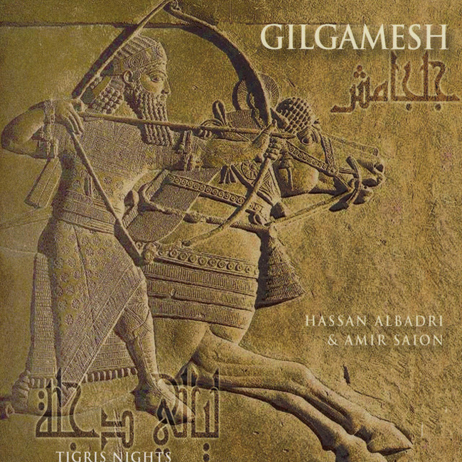 Gilgamesh – Tigris Nights