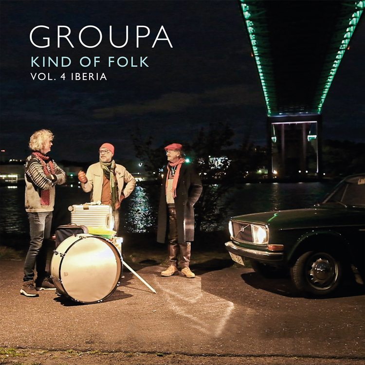Groupa - Kind of Folk – Vol. 4 Iberia