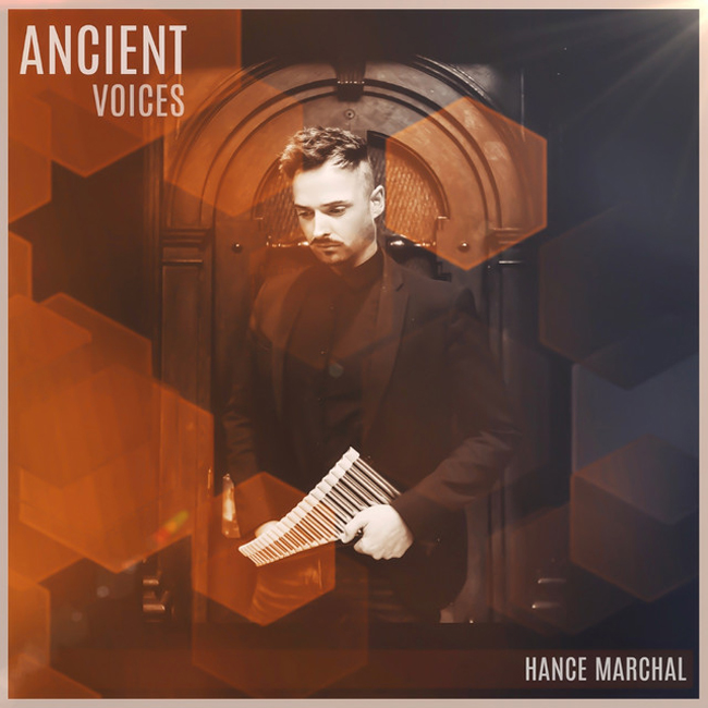 Hance Marchal - Ancient Voices