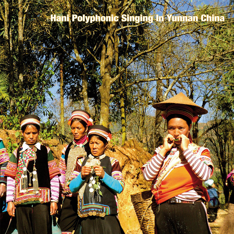Various Artists - Hani Polyphonic Singing in Yunnan China album cover