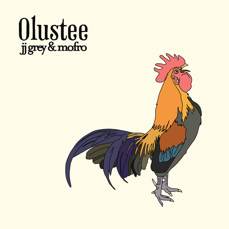 JJ Grey & Mofro – Olustee album cover feauring a rooster
