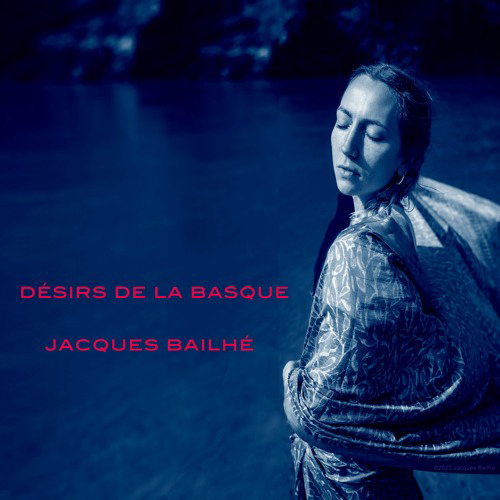Jacques Bailhe - Desirs De La Basque single artwork