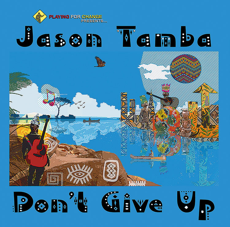 cover of the album Don’t Give Up by Jason Tamba