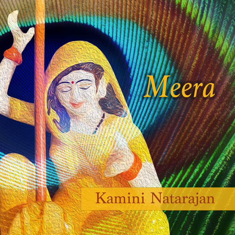 Kamini Natarajan - Meera cover artwork.an illustration of an Indian woman playing a musical instrument.