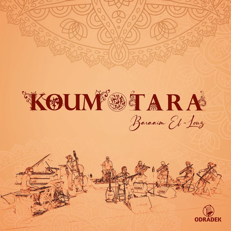 Koum Tara - Baraaim El-louz album cover