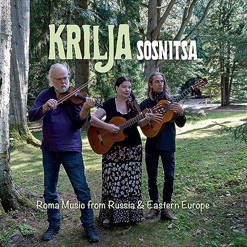 Krilja - Sosnitsa: Roma Music from Russia & Eastern Europe artwork
