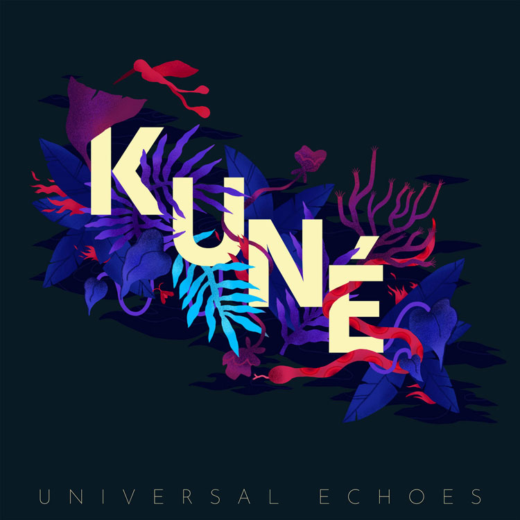 Kuné - Universal Echoes album cover