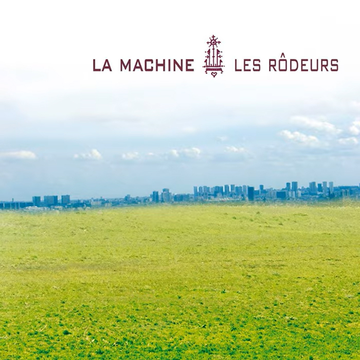 La Machine - Les Rodeurs album cover artwork. A field of bright green grass stretches across the foreground, meeting a distant modern city skyline under a cloud-dotted sky. Centered at the top, red typography reads “La Machine – Les Rôdeurs,” with a small decorative emblem between the words.