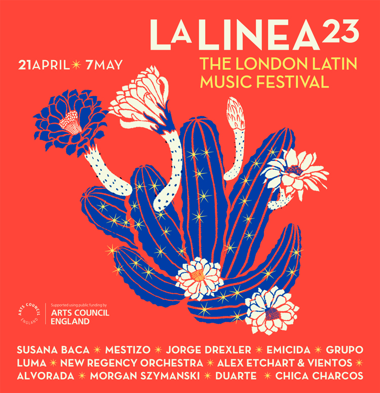 La Linea 23 The London Latin Music Festival Announces 2023 Lineup