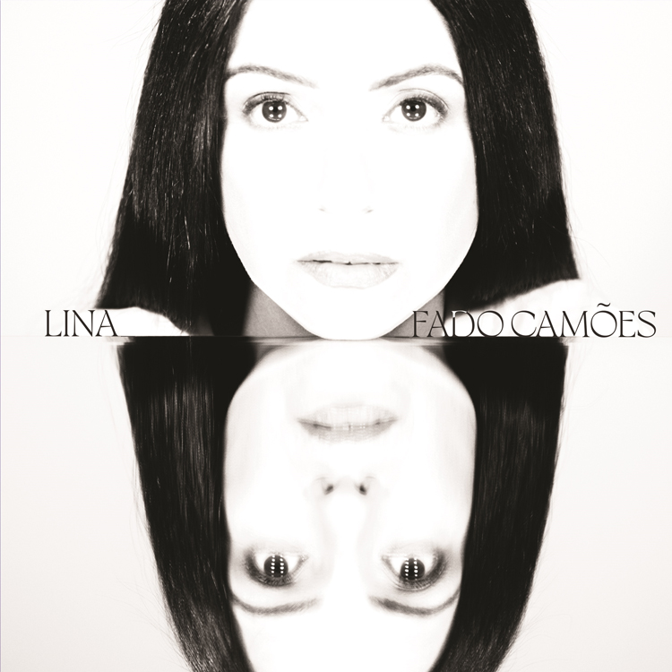 Lina - Fado Camoes. Album artwork photo by Luís Mileu. Design, ACBD Studio - Ana Cunha-Gonçalo-Santana
