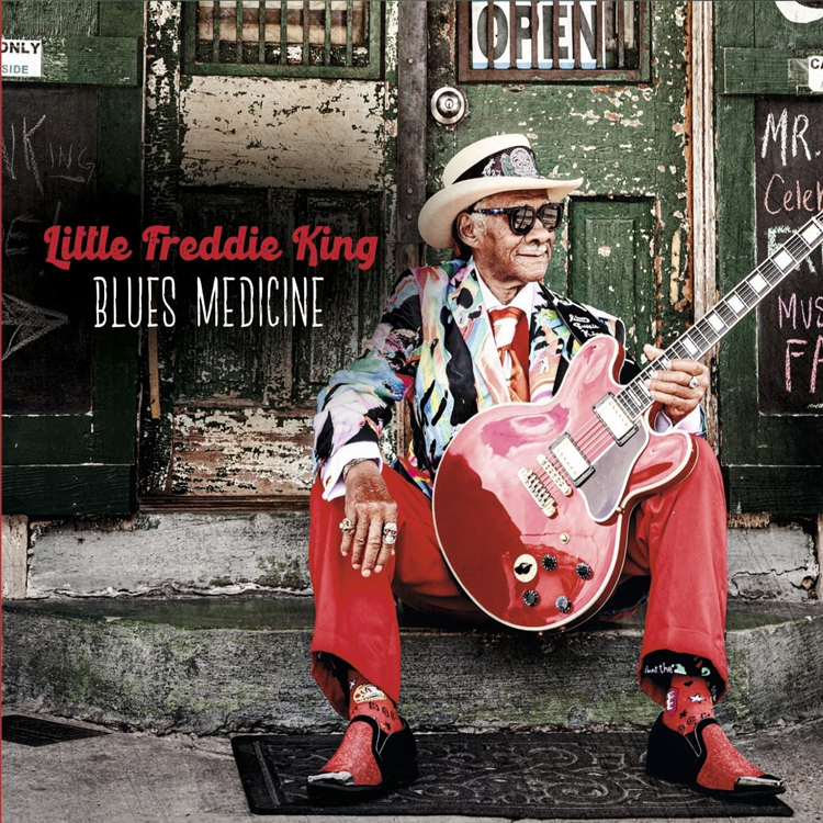 Little Freddie King – Blues Medicine