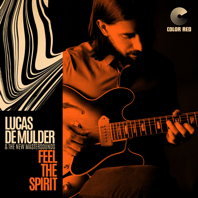 Lucas de Mulder - Feel the Spirit