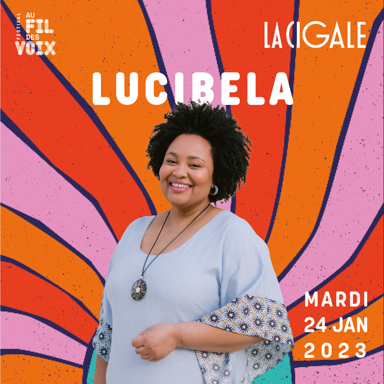 Lucibela at the 16th edition of the Festival Au Fil des Voix at La Cigale poster