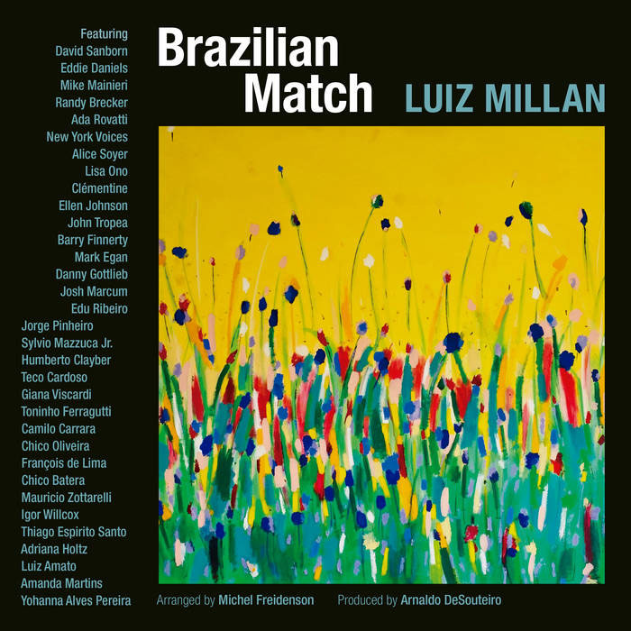 Luiz Millan - Brazilian Match cover artwork. A field of flowers on the right-hand side and a listing of musicians on the left.