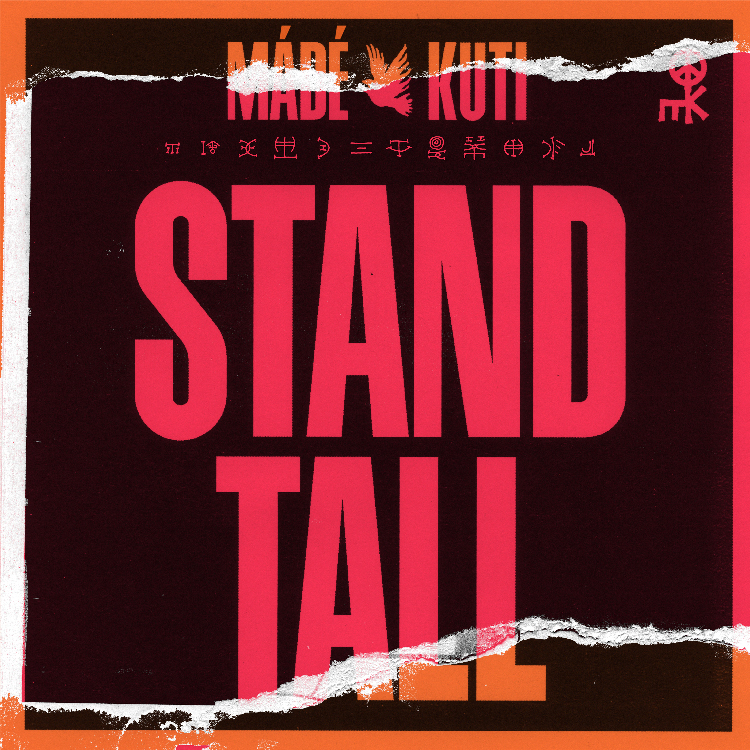 Cover of the single Stand Tall by Mádé Kuti