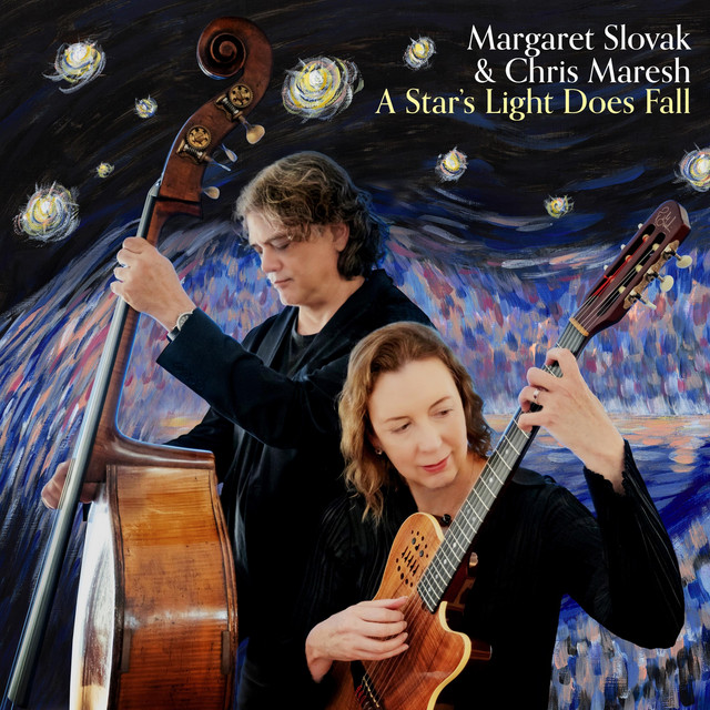 Margaret Slovak & Chris Maresh - A Star's Light cover artwork. A photo of the two musicians playing their intsruments with a star background.