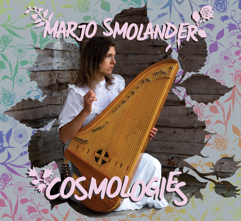 Marjo Smolander – Cosmologies cover artwork. a photo of the artist holding a kantele, surrounded by flower and leaves illustrations.