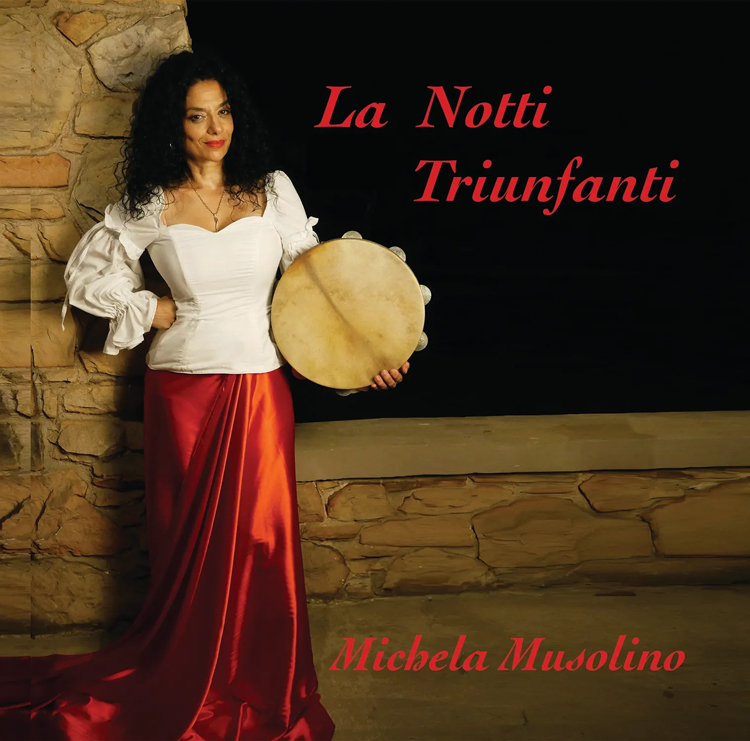 Michela Musolino - La Notti Triunfanti