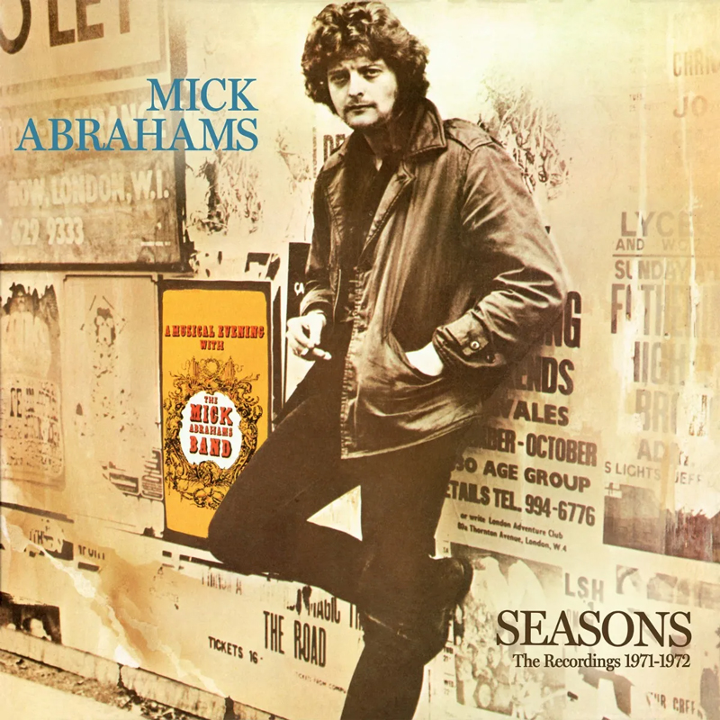 Mick Abrahams Seasons – The Recordings 1971-1972 cover artwork.A photo of Mick leaning against a wall.