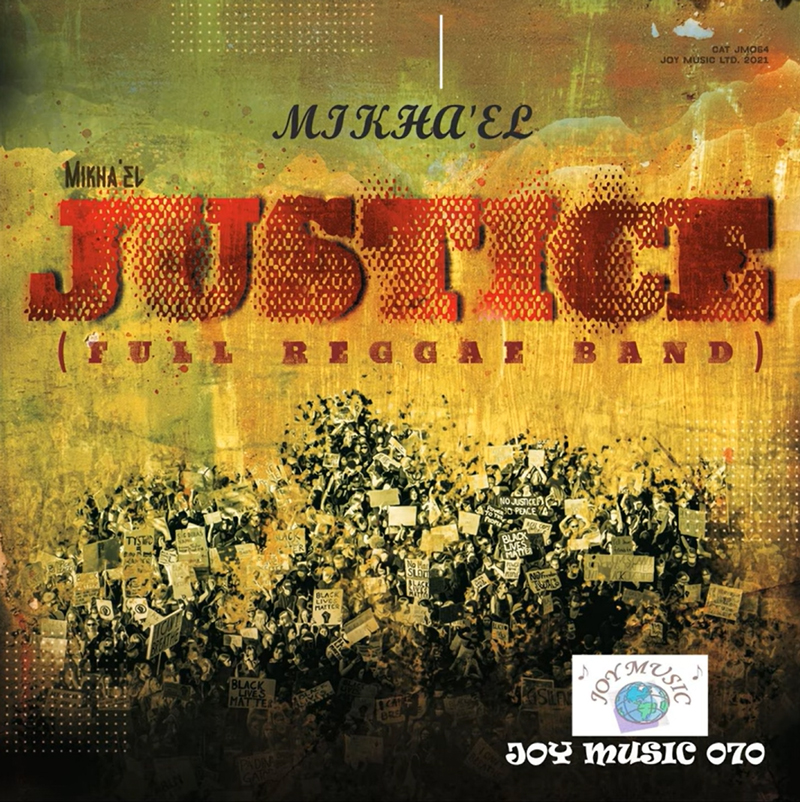 Mikha’el - Justice cover artwork. An illustration of protesters holding signs.